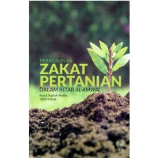 PERAKAUNAN ZAKAT PERTANIAN DALAM KITAB AL-AMWAL